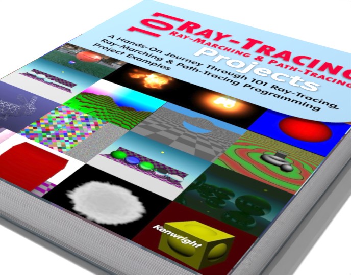 Additional image 1 for 101 Ray-Tracing, Ray-Marching and Path-Tracing Projects: A Hands-On Journey Through 101 Programming Project Examples